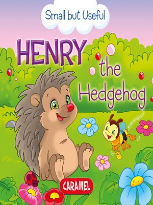 cover image of Henry the Hedgehog